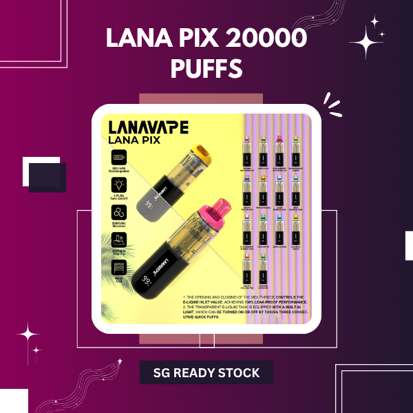 Lana Pix 20000 Puffs disposable vape featuring 15ml transparent e-liquid tank, shiftable drip tip, and smart digital screen display