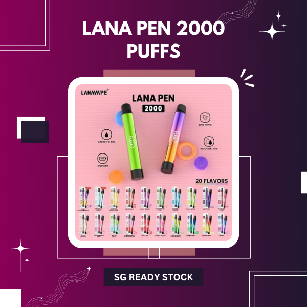 Lana Pen 2000 Puffs disposable vape pen featuring 1000mAh battery and 6ml premium e-liquid flavors