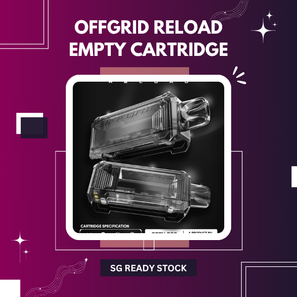 Offgrid Reload Empty Cartridge refillable vape pod for e-liquids